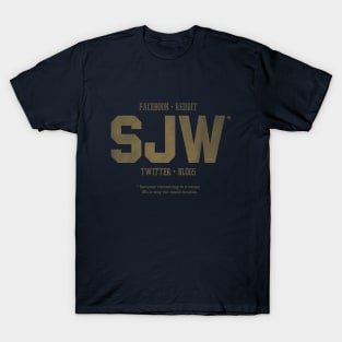 Social Justice Warriors T-Shirt